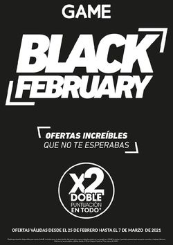 Catálogo Game BLACK FEBRUARY a partir del 25.02.2021