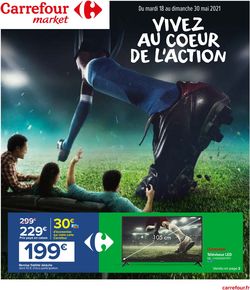 Catalogue Carrefour du 18.05.2021