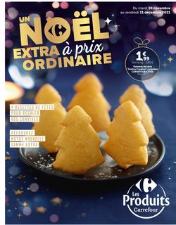 Catalogue Carrefour noël fêtes de fin d'année 2021 du 30.11.2021