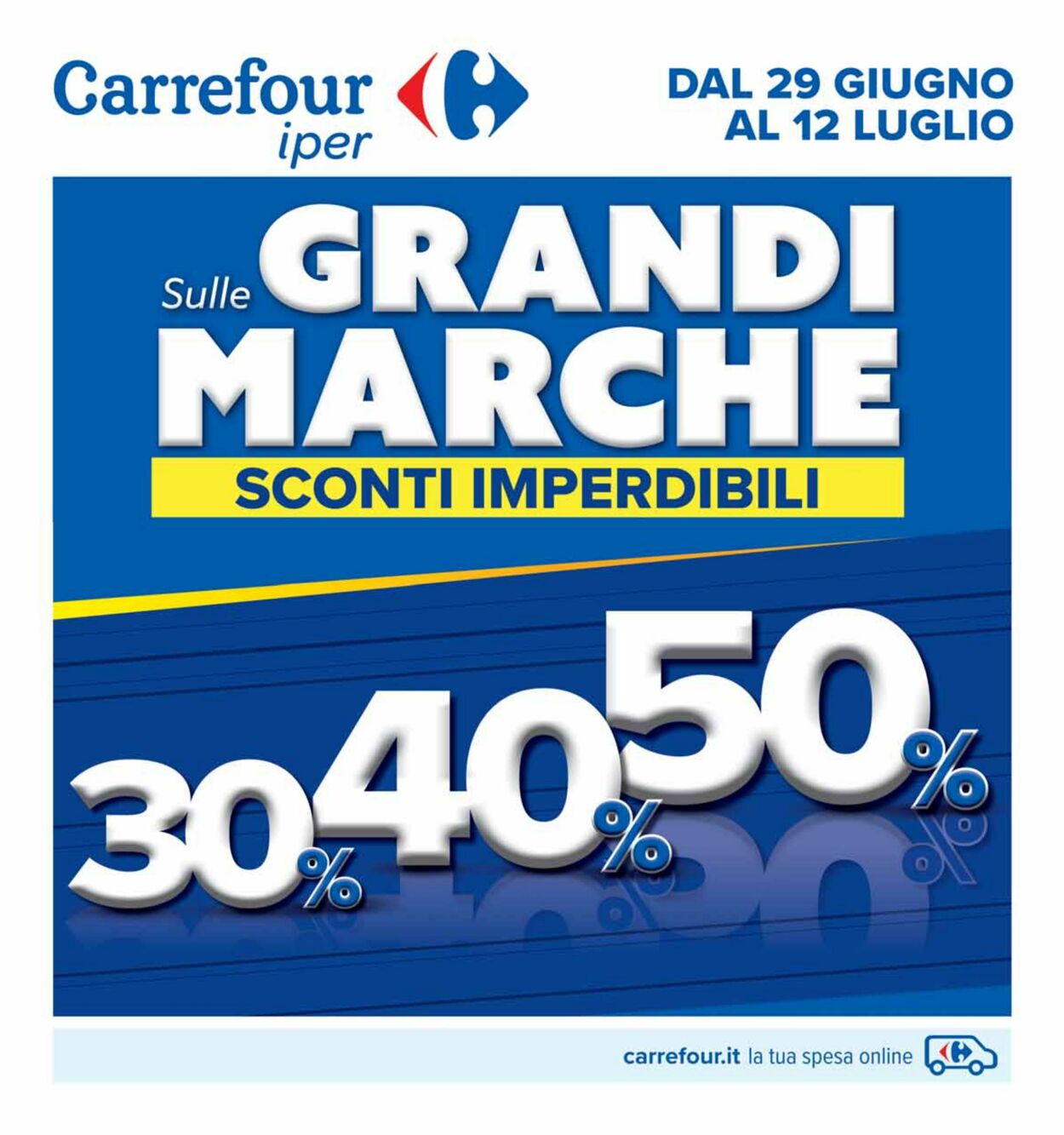 Carrefour Volantino dal 29/06/2023