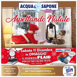 Volantino Acqua & Sapone - Natale 2021 dal 06/12/2021