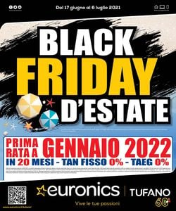 Volantino Euronics BLACK FRIDAY ESTATE CONTINUA dal 17/06/2021