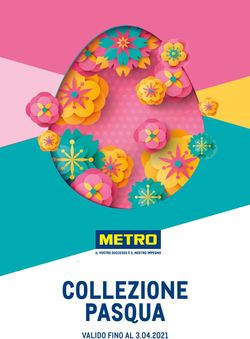 Volantino Metro COLLEZIONE PASQUA dal 02/03/2021