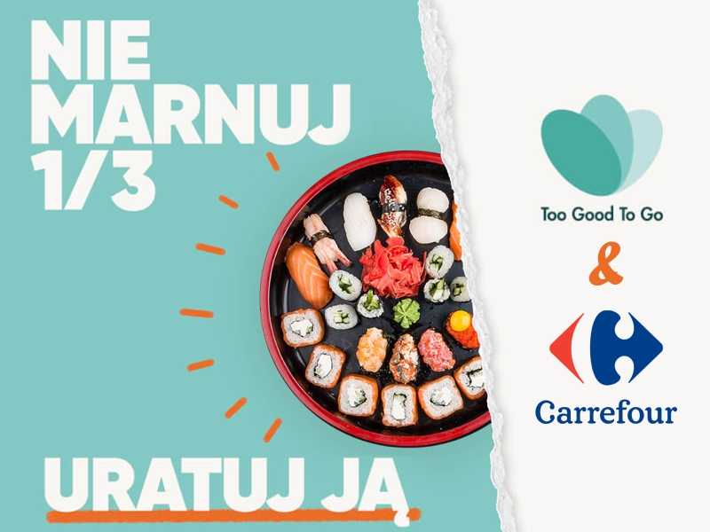 Carrefour dołącza do aplikacji Too Good to Go przeciwko marnowaniu żywności
