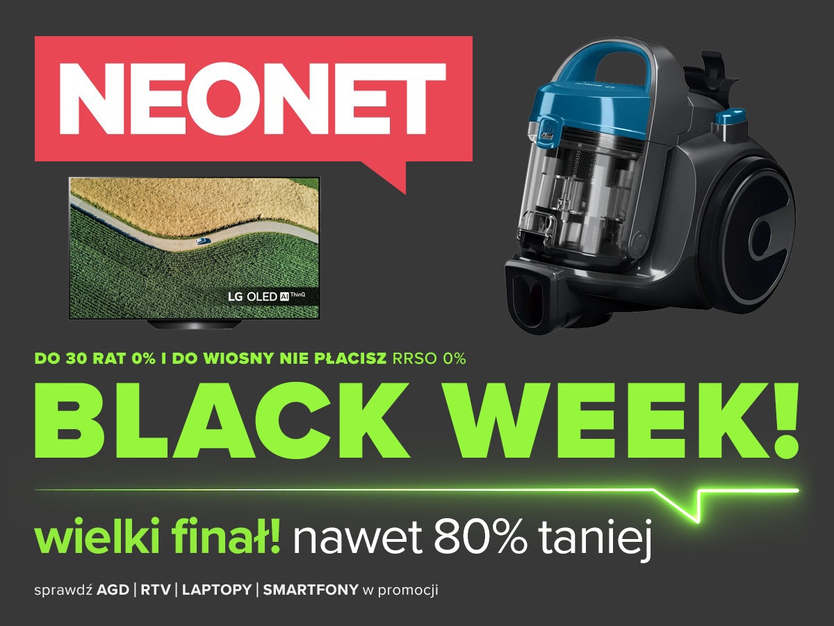 Wyprzedaż w Neonet z okazji Black Week i Black Friday